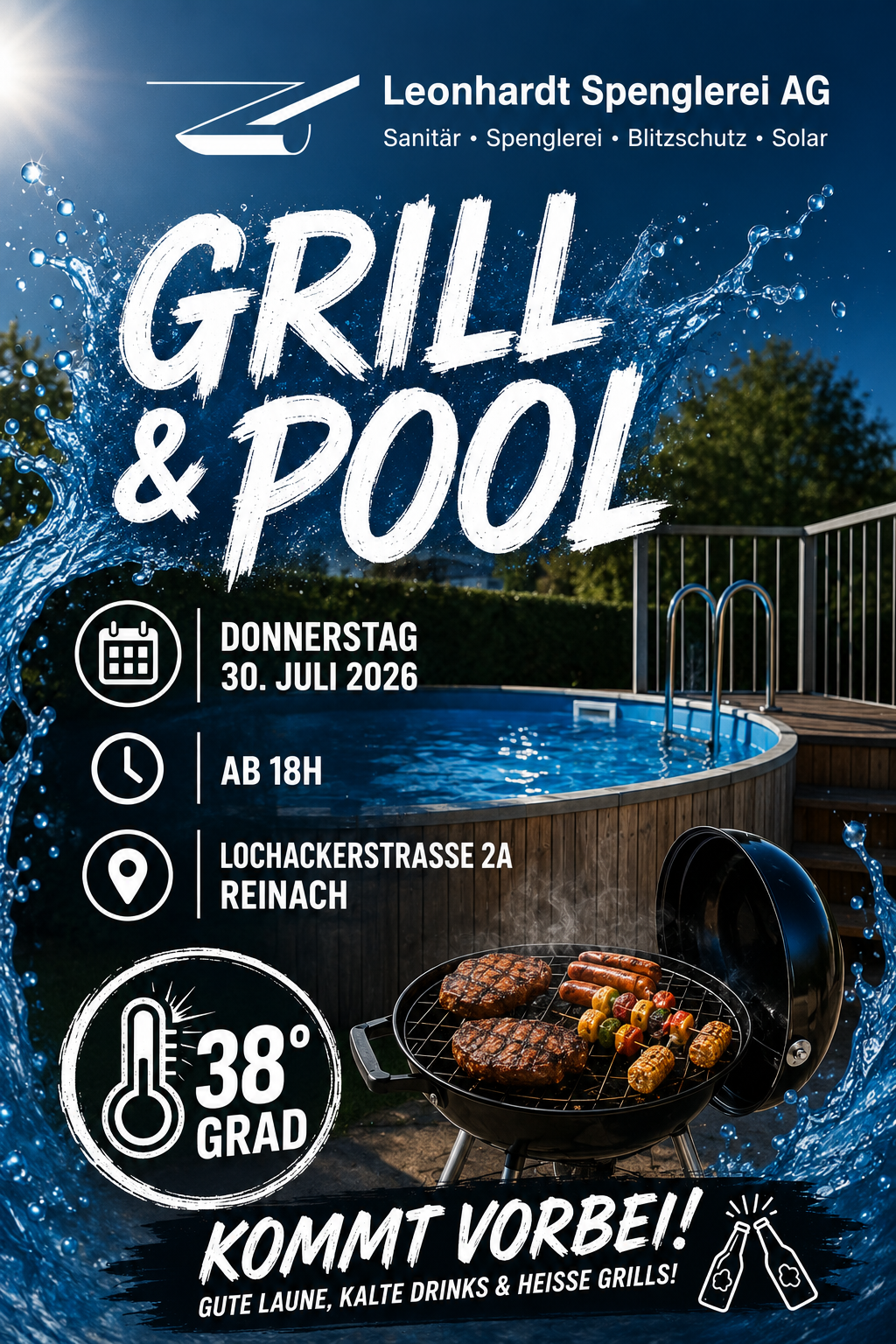 Flyer Grill & Pool: Donnerstag 30. Juli 2026, ab 18h, Lochackerstrasse 2a Reinach